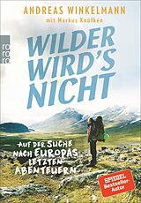 E-Book (epub) Wilder wird's nicht von Andreas Winkelmann