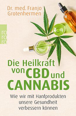 E-Book (epub) Die Heilkraft von CBD und Cannabis von Franjo Grotenhermen