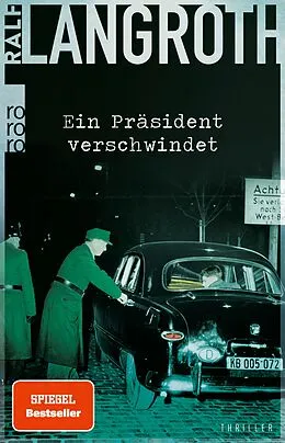 E-Book (epub) Ein Präsident verschwindet von Ralf Langroth