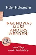 E-Book (epub) Irgendwas muss anders werden! von Helen Heinemann