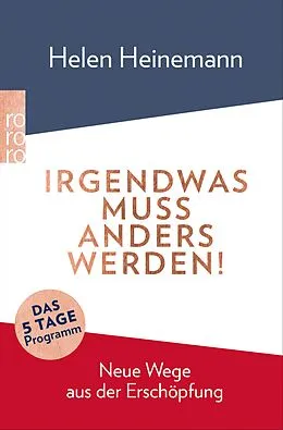 E-Book (epub) Irgendwas muss anders werden! von Helen Heinemann