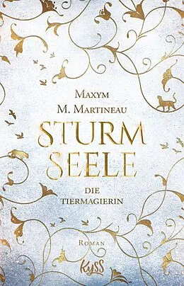 E-Book (epub) Die Tiermagierin  Sturmseele von Maxym M. Martineau