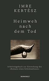 E-Book (epub) Heimweh nach dem Tod von Imre Kertész