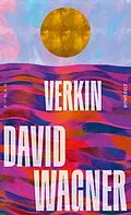 E-Book (epub) Verkin von David Wagner