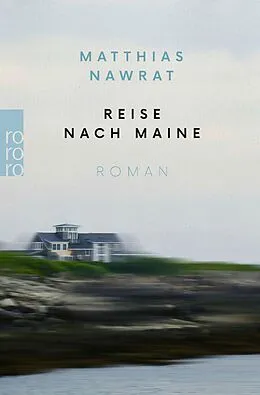 E-Book (epub) Reise nach Maine von Matthias Nawrat
