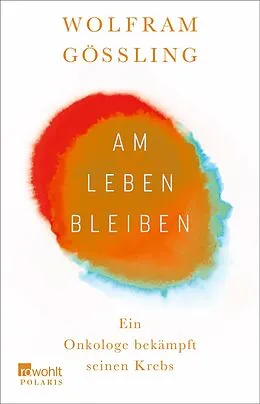 E-Book (epub) Am Leben bleiben von Wolfram Gössling