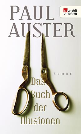 E-Book (epub) Das Buch der Illusionen von Paul Auster