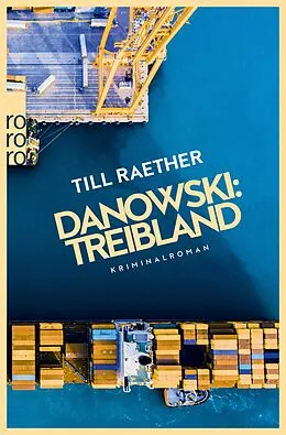 E-Book (epub) Danowski: Treibland von Till Raether