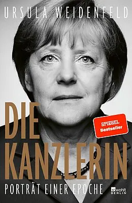 E-Book (epub) Die Kanzlerin von Ursula Weidenfeld