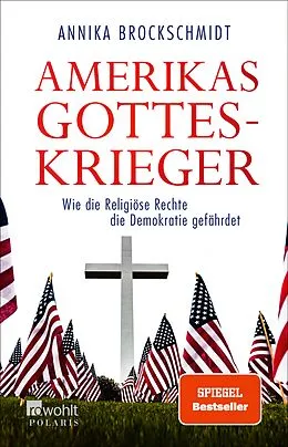 E-Book (epub) Amerikas Gotteskrieger von Annika Brockschmidt