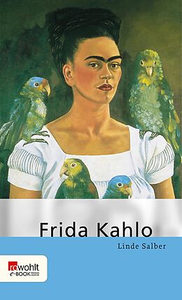 E-Book (epub) Frida Kahlo von Linde Salber