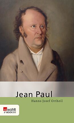 E-Book (epub) Jean Paul von Hanns-Josef Ortheil