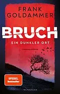 E-Book (epub) Bruch von Frank Goldammer