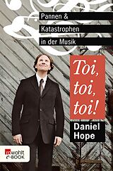 E-Book (epub) Toi, toi, toi! von Daniel Hope
