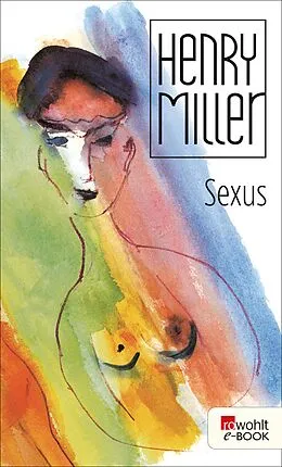 E-Book (epub) Sexus von Henry Miller