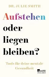 E-Book (epub) Aufstehen oder liegen bleiben? von Julie Smith