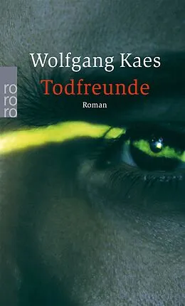 E-Book (epub) Todfreunde von Wolfgang Kaes