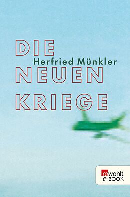 E-Book (epub) Die neuen Kriege von Herfried Münkler