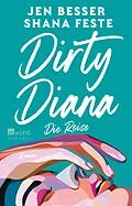 E-Book (epub) Dirty Diana: Die Reise von Jen Besser, Shana Feste