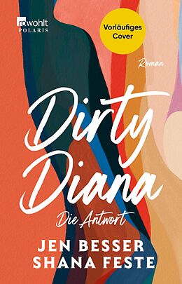 E-Book (epub) Dirty Diana: Die Antwort von Jen Besser, Shana Feste