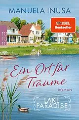 E-Book (epub) Lake Paradise - Ein Ort für Träume von Manuela Inusa