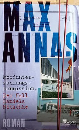 E-Book (epub) Morduntersuchungskommission: Der Fall Daniela Nitschke von Max Annas