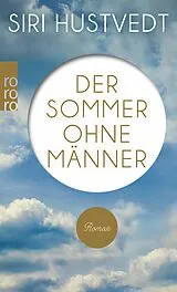 E-Book (epub) Der Sommer ohne Männer von Siri Hustvedt