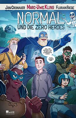 E-Book (epub) Normal und die Zero Heroes von Marc-Uwe Kling, Jan Cronauer