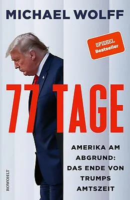 E-Book (epub) 77 Tage von Michael Wolff