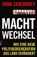 E-Book (epub) Machtwechsel von Anna Sauerbrey