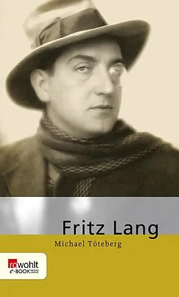E-Book (epub) Fritz Lang von Michael Töteberg