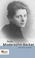 E-Book (epub) Paula Modersohn-Becker von Charlotte Ueckert