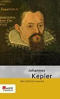 E-Book (epub) Johannes Kepler von Mechthild Lemcke