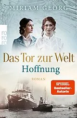 E-Book (epub) Das Tor zur Welt: Hoffnung von Miriam Georg