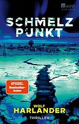 E-Book (epub) Schmelzpunkt von Wolf Harlander