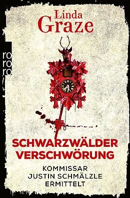 E-Book (epub) Schwarzwälder Verschwörung von Linda Graze
