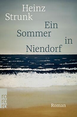E-Book (epub) Ein Sommer in Niendorf von Heinz Strunk