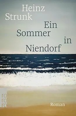 E-Book (epub) Ein Sommer in Niendorf von Heinz Strunk