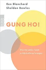 E-Book (epub) Gung Ho! von Kenneth Blanchard, Sheldon M. Bowles