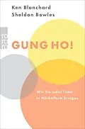 E-Book (epub) Gung Ho! von Kenneth Blanchard, Sheldon M. Bowles