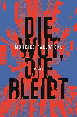 E-Book (epub) Die Wut, die bleibt von Mareike Fallwickl