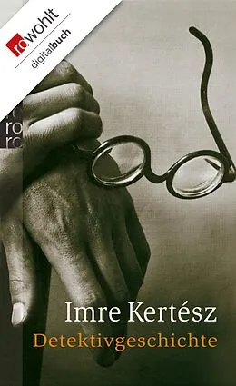 E-Book (epub) Detektivgeschichte von Imre Kertész