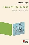 E-Book (epub) Hausmittel für Kinder von Petra Lange