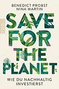 E-Book (epub) Save for the Planet von Benedict Probst, Nina Martin