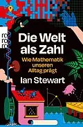 E-Book (epub) Die Welt als Zahl von Ian Stewart