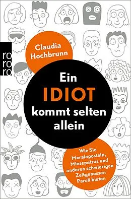E-Book (epub) Ein Idiot kommt selten allein von Claudia Hochbrunn