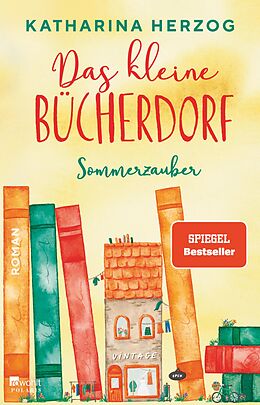 E-Book (epub) Das kleine Bücherdorf: Sommerzauber von Katharina Herzog