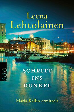 E-Book (epub) Schritt ins Dunkel von Leena Lehtolainen