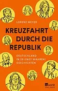 E-Book (epub) Kreuzfahrt durch die Republik von Lorenz Meyer