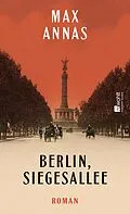E-Book (epub) Berlin, Siegesallee von Max Annas